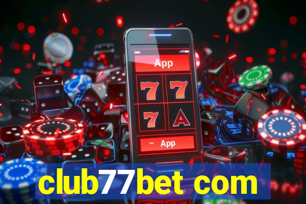 club77bet com